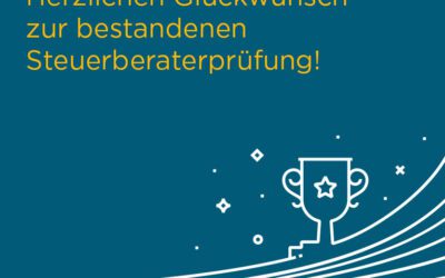 Wir gratulieren zur bestandenen Steuerberaterprüfung!