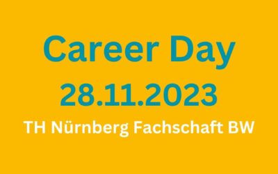 Wir waren dabei – Career Days TH Nürnberg Fachschaft BW